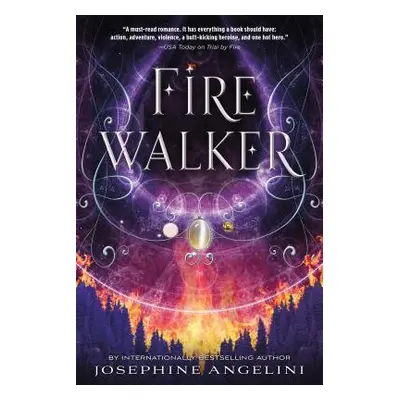 "Firewalker" - "" ("Angelini Josephine")