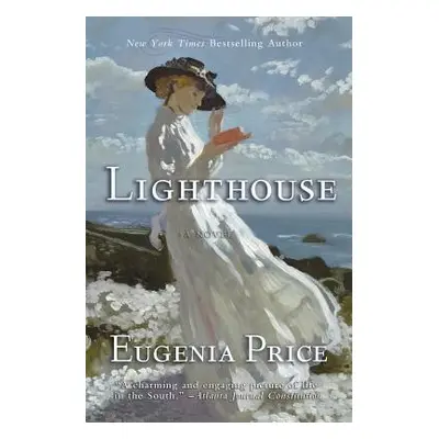 "Lighthouse: First Novel in the St. Simons Trilogy" - "" ("Price Eugenia")