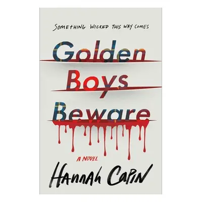 "Golden Boys Beware" - "" ("Capin Hannah")