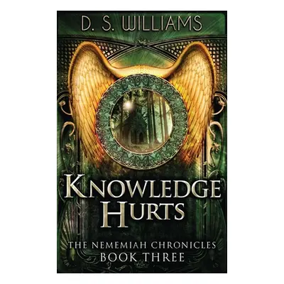 "Knowledge Hurts" - "" ("Williams D. S.")