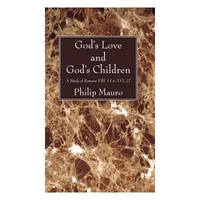 "God's Love and God's Children" - "" ("Mauro Philip")