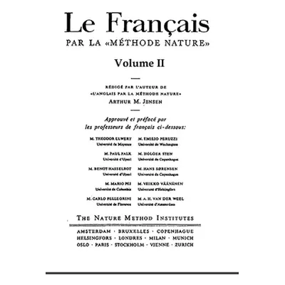 "Le Franais par la Mthode Nature Volume 2" - "" ("M. Jensen Arthur")