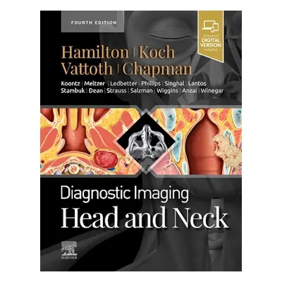 "Diagnostic Imaging: Head and Neck" - ""