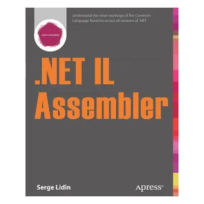 ".Net Il Assembler" - "" ("Lidin Serge")