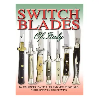 "Switchblades of Italy" - "" ("Zinser Tim")