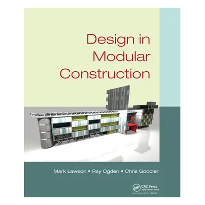 "Design in Modular Construction" - "" ("Lawson Mark")