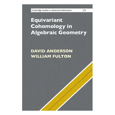 "Equivariant Cohomology in Algebraic Geometry" - "" ("Anderson David (Ohio State University)")