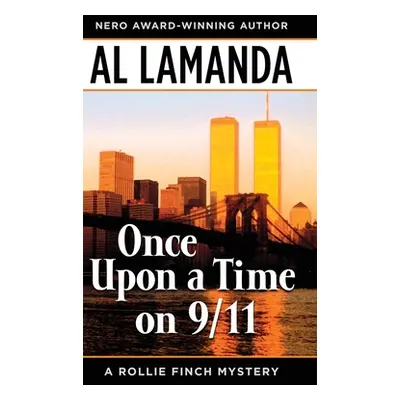 "Once Upon a Time On 9/11" - "" ("Lamanda Al")