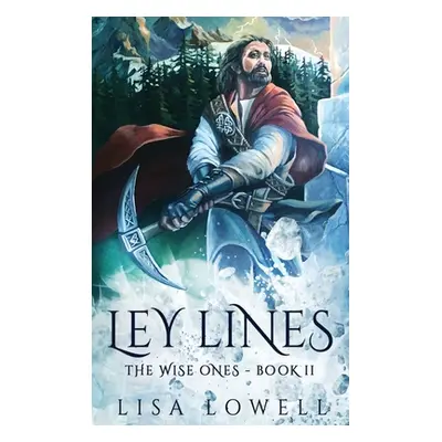 "Ley Lines" - "" ("Lowell Lisa")