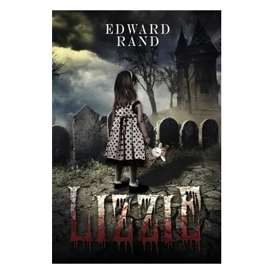 "Lizzie" - "" ("Rand Edward")