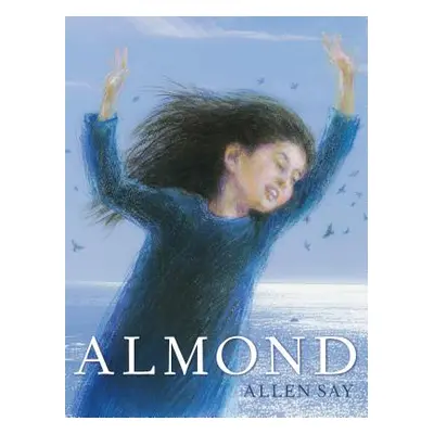 "Almond" - "" ("Say Allen")