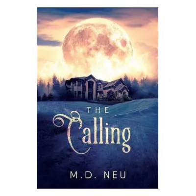 "The Calling" - "" ("Neu M. D.")