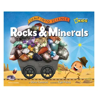 "Jump Into Science: Rocks and Minerals" - "" ("Tomecek Steve")