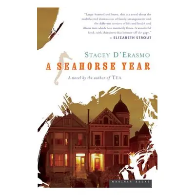 "A Seahorse Year" - "" ("D'Erasmo Stacey")