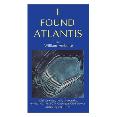 "I Found Atlantis" - "" ("Ambrose William")