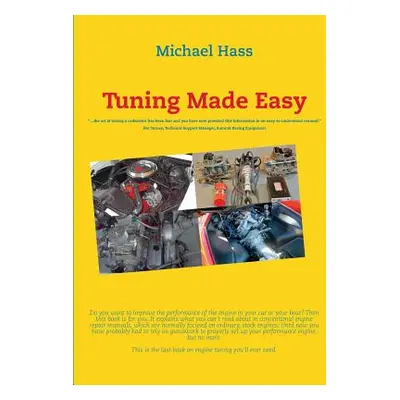 "Tuning Made Easy: ...the art of tuning a carburetor has been lost and you have now provided thi