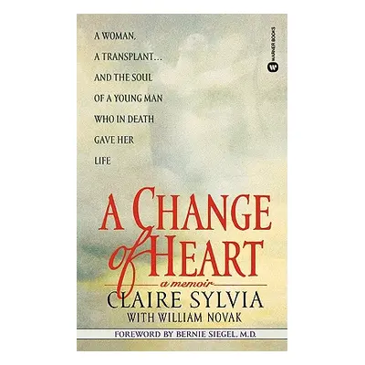 "A Change of Heart" - "" ("Sylvia Claire")