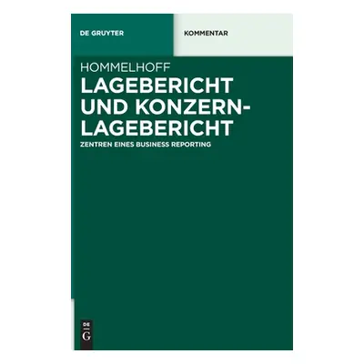 "Lagebericht und Konzernlagebericht" - "" ("Hommelhoff Peter")