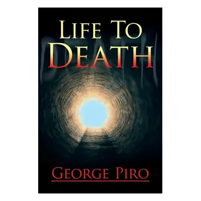 "Life to Death" - "" ("Piro George")