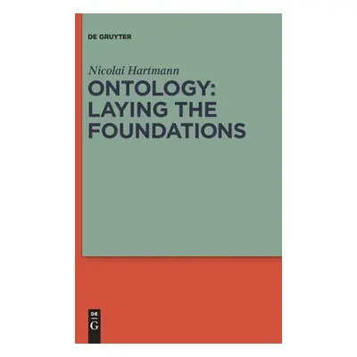 "Ontology: Laying the Foundations" - "" ("Hartmann Nicolai")