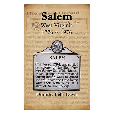 "Salem West Virginia 1776 1976" - "" ("Davis Dorothy Belle")