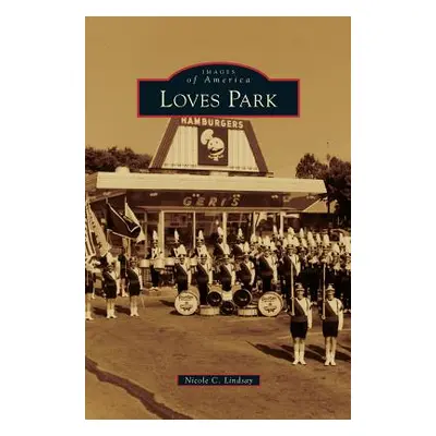 "Loves Park" - "" ("Lindsay Nicole C.")