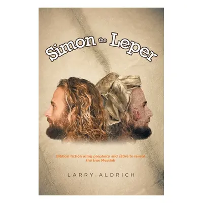 "Simon the Leper" - "" ("Aldrich Larry")