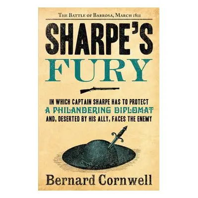 "Sharpe's Fury: The Battle of Barrosa, March 1811" - "" ("Cornwell Bernard")