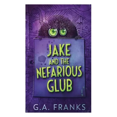 "Jake and the Nefarious Glub" - "" ("Franks G. a.")