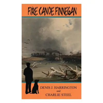 "Fire Canoe Finnegan" - "" ("Steel Charlie")