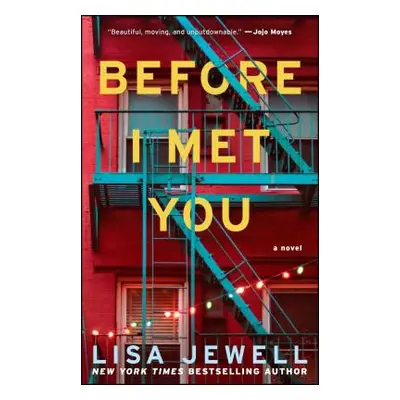 "Before I Met You" - "" ("Jewell Lisa")