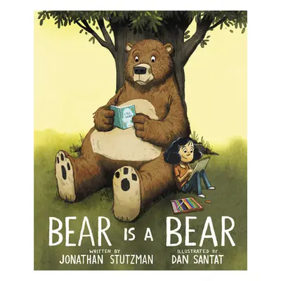 "Bear Is a Bear" - "" ("Stutzman Jonathan")