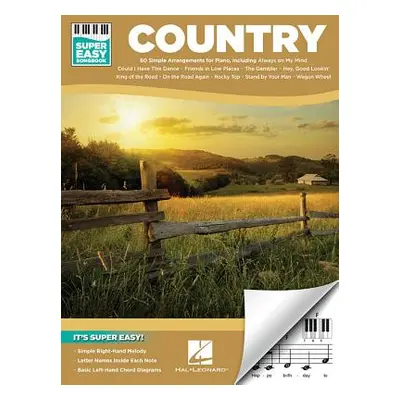 "Country - Super Easy Songbook" - "" ("Hal Leonard Corp")