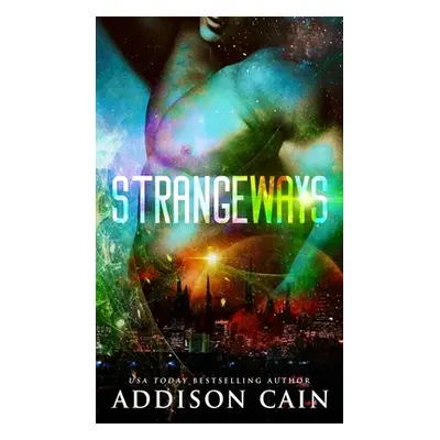 "Strangeways" - "" ("Cain Addison")