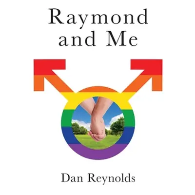 "Raymond and Me" - "" ("Reynolds Dan")