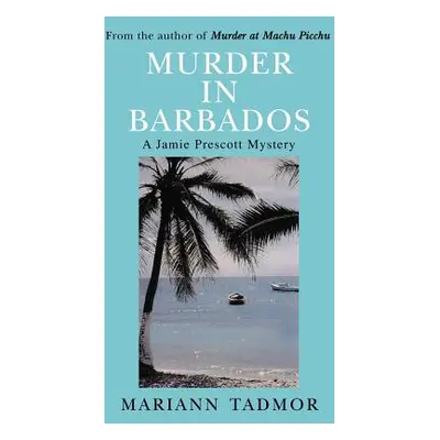 "Murder in Barbados" - "" ("Tadmor Mariann")