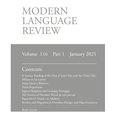 "Modern Language Review (116: 1) January 2021" - "" ("Connon Derek F.")