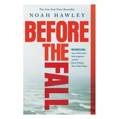 "Before the Fall" - "" ("Hawley Noah")