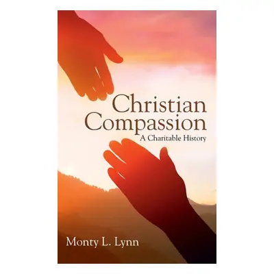 "Christian Compassion" - "" ("Lynn Monty L.")