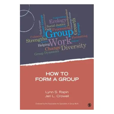 "How to Form a Group" - "" ("Rapin Lynn S.")