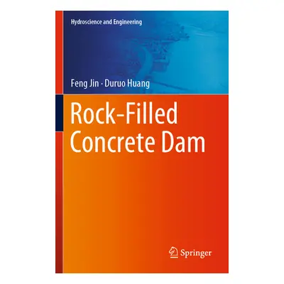 "Rock-Filled Concrete Dam" - "" ("Jin Feng")