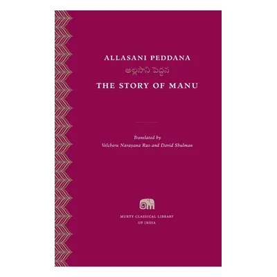 "The Story of Manu" - "" ("Peddana Allasani")