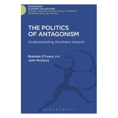 "The Politics of Antagonism" - "" ("O'Leary Brendan")