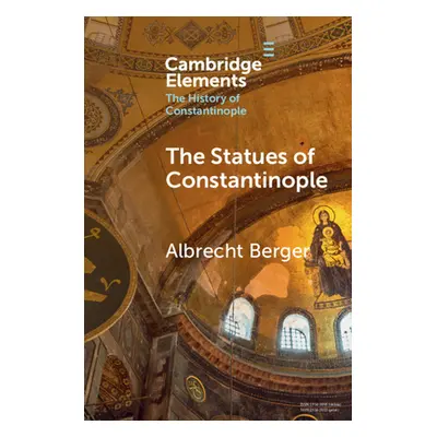 "The Statues of Constantinople" - "" ("Berger Albrecht")