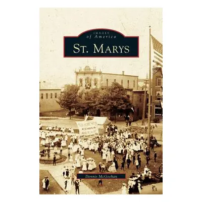 "St. Marys" - "" ("McGeehan Dennis")