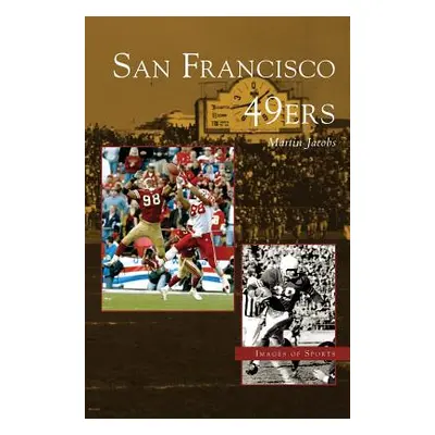 "San Francisco 49ers" - "" ("Jacobs Martin")