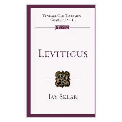 "Leviticus: An Introduction and Commentary" - "" ("Sklar Jay")