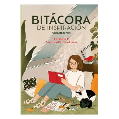 "Bitcora de inspiracin" - "" ("Bonomini Carla")