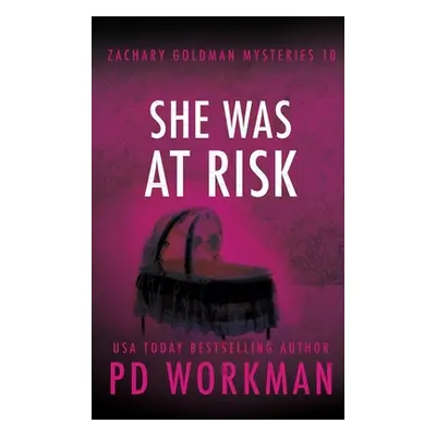 "She Was At Risk" - "" ("Workman P. D.")