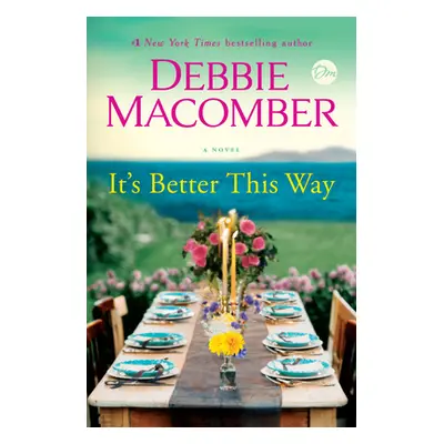 It's Better This Way (Macomber Debbie)